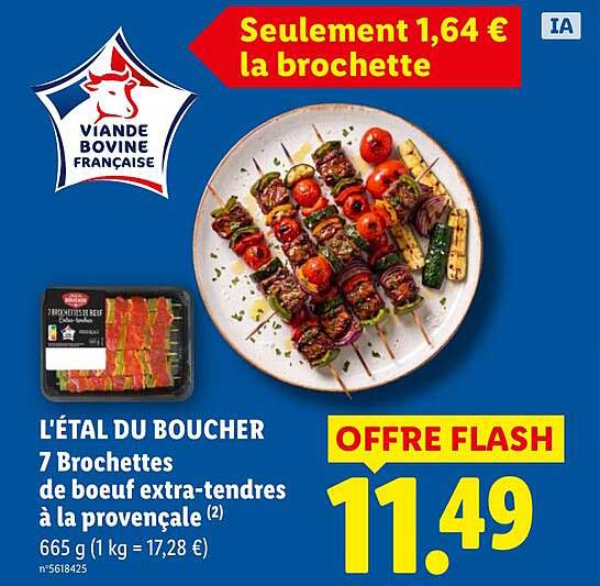 L'ÉTAL DU BOUCHER 7 Brochettes de boeuf extra-tendres à la provençale