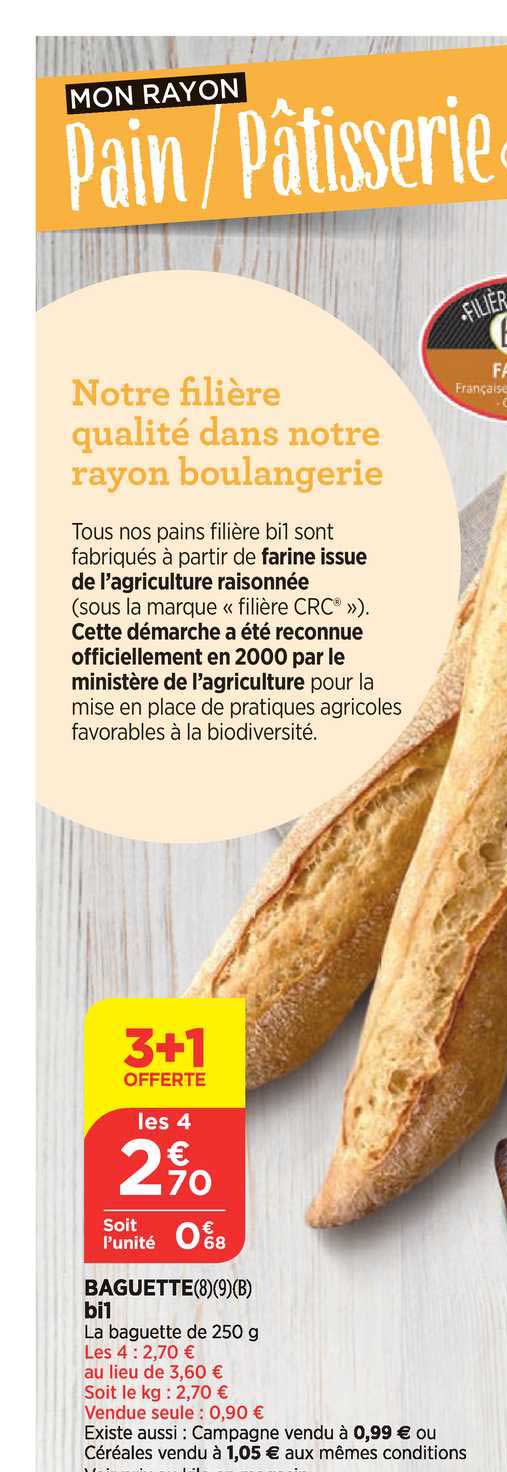 Baguette Bi1 3+1 Offerte