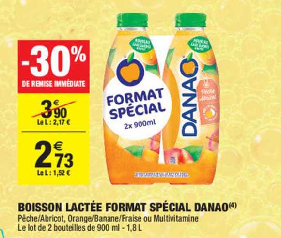 Boisson Lactée Format Spécial Danao -30% De Remise Immédiate