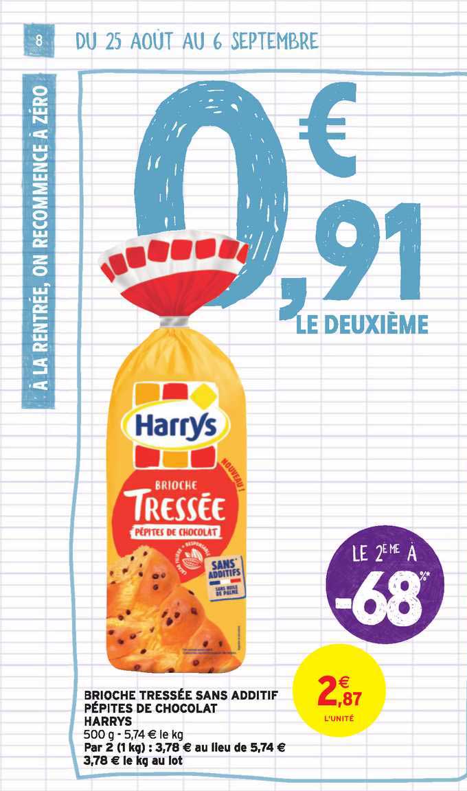 brioche tressée sans additif pépites de chocolat harrys le 2e à -68%