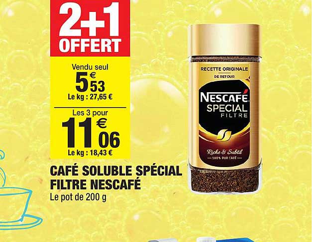 Café Soluble Spécial Filtre Nescafé 2+1 Offert