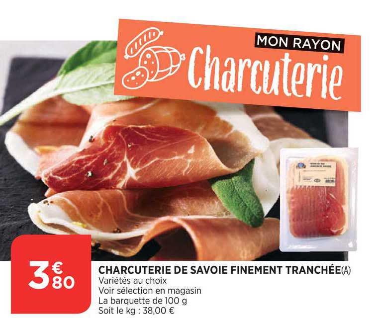 charcuterie de savoie finement tranchée