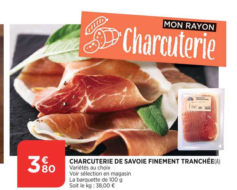 charcuterie de savoie finement tranchée