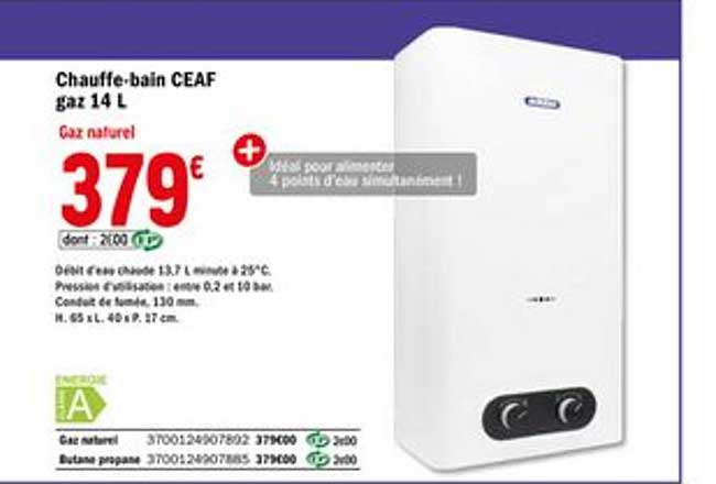chauffe bain ceaf gaz 14 litres