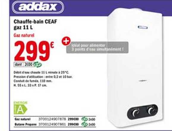 chauffre bain ceaf gaz 11 litres addax