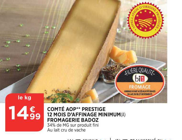 comté aop prestige 12 mois d'affinage minimum fromagerie badoz filière qualité