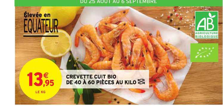 Crevette Cuit Bio De 40 à 60 Pièces Au Kilo