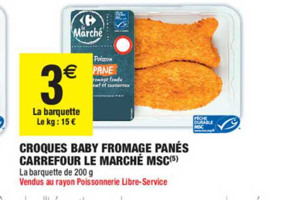 croques baby fromage panés carrefour le marché msc