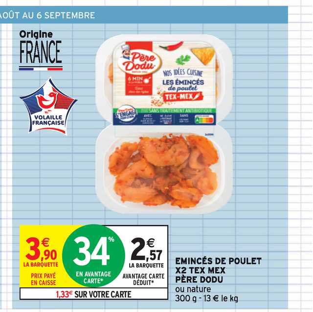 émincés de poulet x2 tex mex père dodu