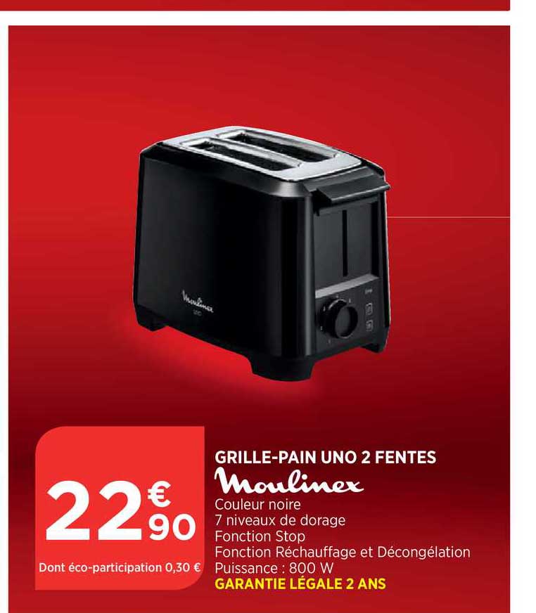grille pain uno 2 fentes moulinex