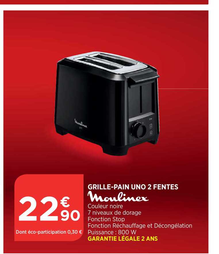 grille pain uno 2 fentes moulinex