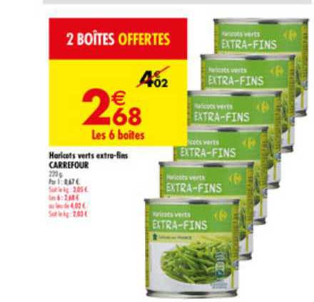 Haricots Verts Extra Fins Carrefour 4+2 Offertes