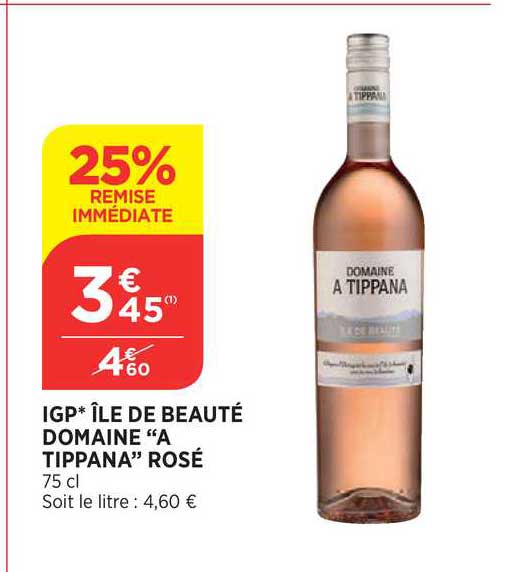 igp île de beauté domaine a tippana rosé 25% de remise immédiate