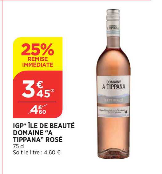 igp île de beauté domaine a tippana rosé 25% de remise immédiate