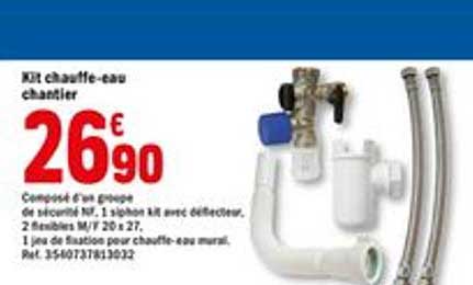 kit chauffe eau chantier