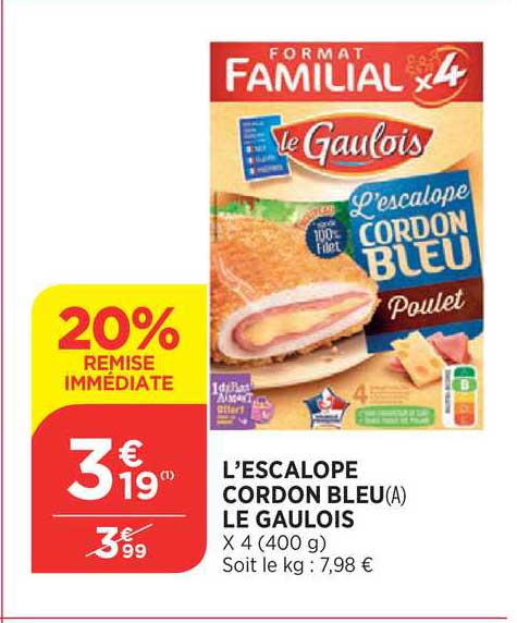 L'escalope Cordon Bleu Le Gaulois 20% De Remise Immédiate