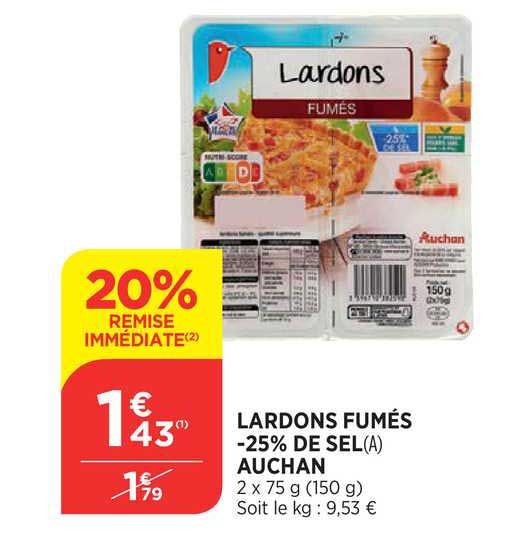 Lardons Fumés Moins 25% De Sel Auchan 20% De Remise Immédiate