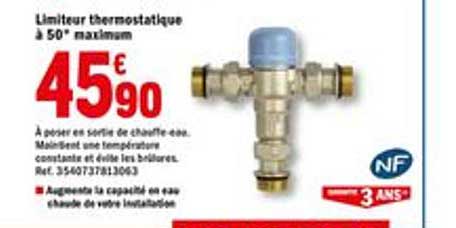 limiteur thermostatique à 50° maximum