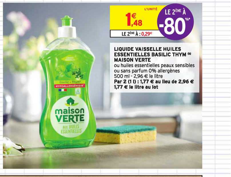 liquide vaisselle huiles essentielles basilic thym maison verte -80% de remise immédiate