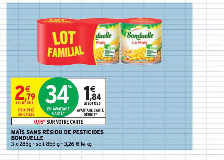 maïs sans résidu de pesticides bonduelle