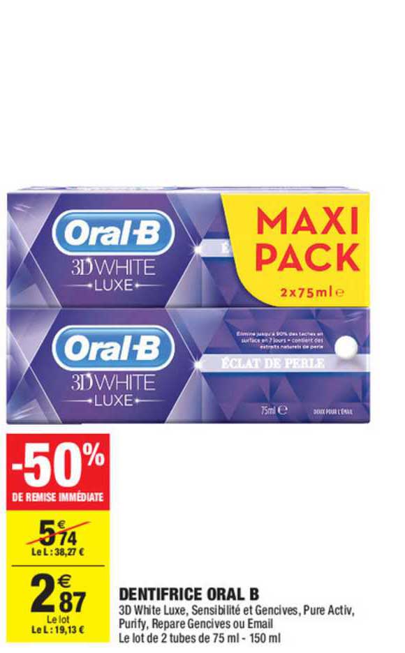 oral b dentifrice 50% de remise immédiate