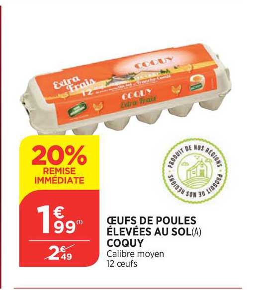 œufs de poules élevées au sol coquy 20% de remise immédiate