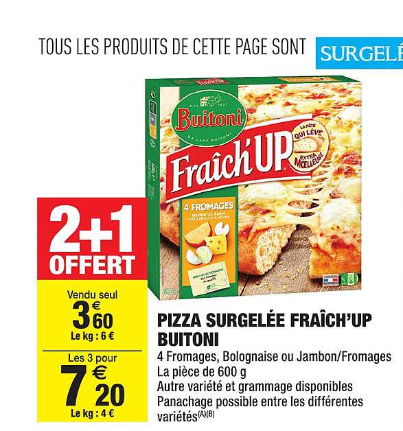 pizza surgelée fraîch'up buitoni 2+1 offert
