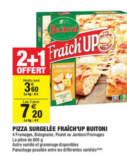 pizza surgelée fraîch'up buitoni 2+1 offert