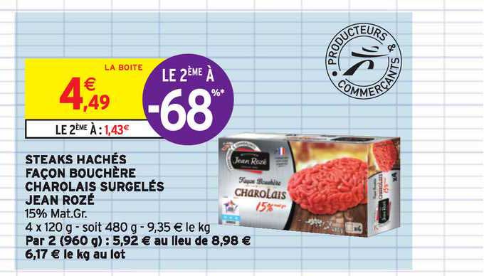 steaks hachés façon bouchère charolais surgelés jean rozé le 2ème à -68%