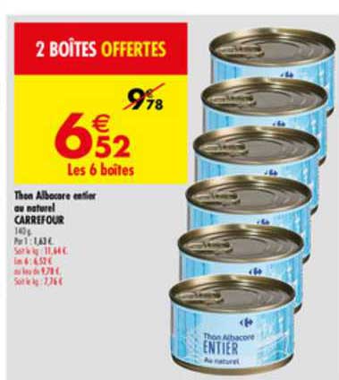 thon albacore entier au naturel carrefour 4+2 offertes