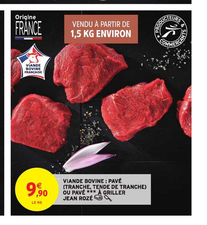 Viande Bovine Pavé Tranche Tende De Tranche Ou Pavé à Griller Jean Rozé