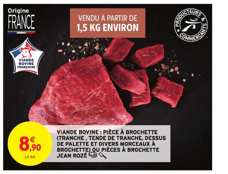 viande bovine pièce à brochette tranche tendre de tranche dessus de palette et divers morceaux à brochette ou pièces à brochette jean rozé