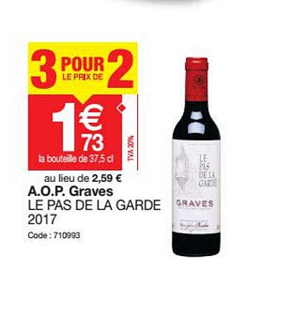 a.o.p. graves le pas de la garde 2017