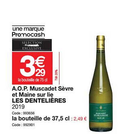 a.o.p. muscadet sèvre et maine sur lie les dentelières