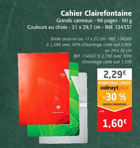Cahier Clairefontaine Grands Carreaux