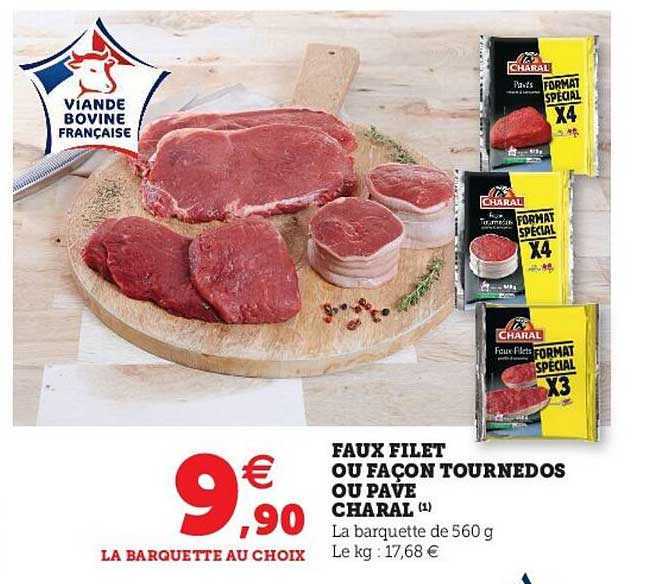 faux filet ou façon tornedos ou pavé charal