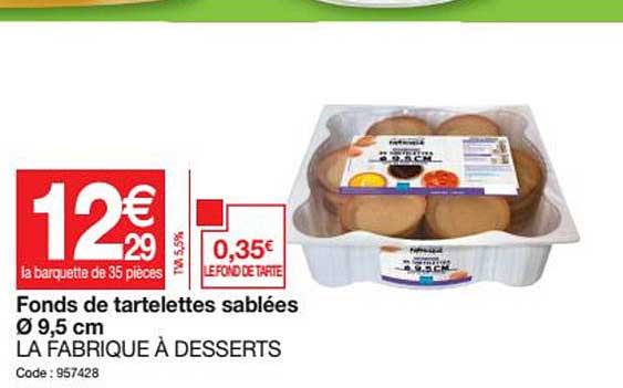 fonds de tartelettes sablées 9,5 cm la fabrique à desserts