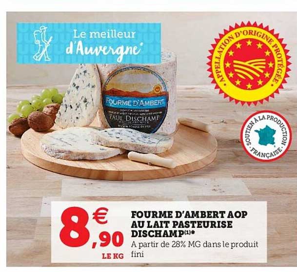 fourme d'ambert aop au lait pasteurisé dischamp