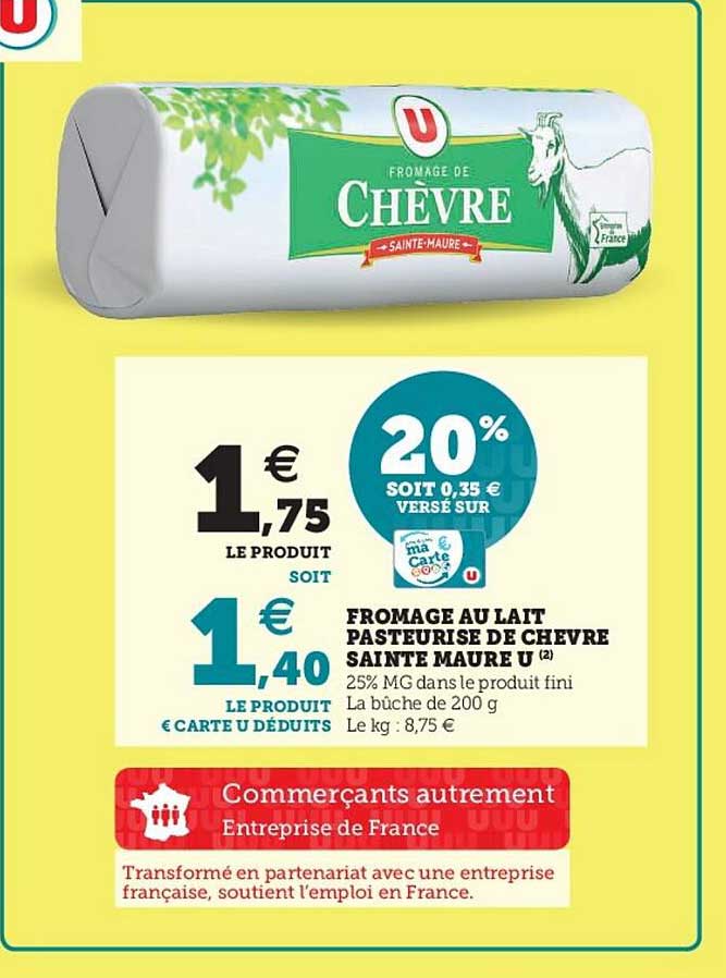 fromage au lait pasteurisé de chèvre sainte maure u