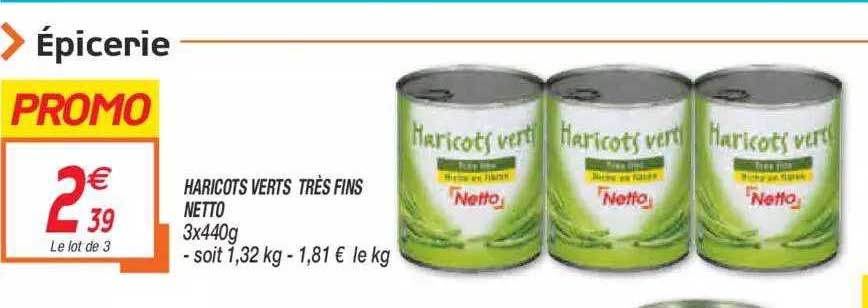 haricots verts très fins netto