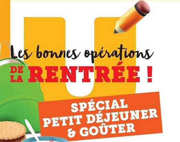 les bonnes opérations de la rentrée! spécial petit déjeuner & goûter