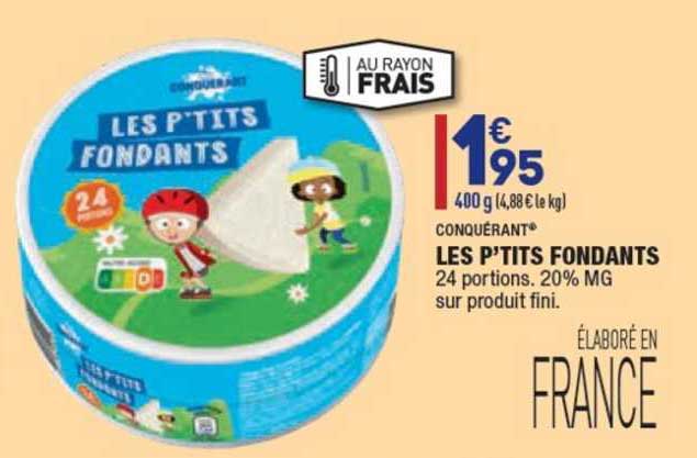 les p'tits fondants conquérant