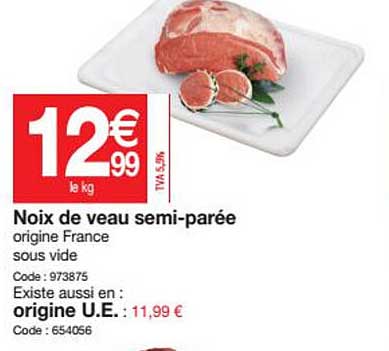 noix de veau semi-parée