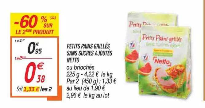 Petits Pains Grillés Sans Sucres Ajoutés Netto
