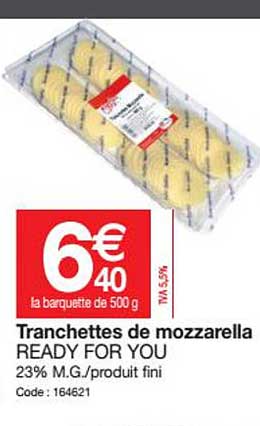 tranchettes de mozzarella ready for you