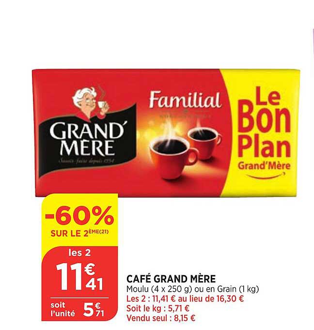 -60 sur le 2ème café grand mère