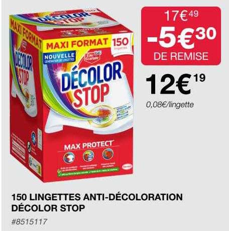 150 lingettes anti-décoloration décolor stop
