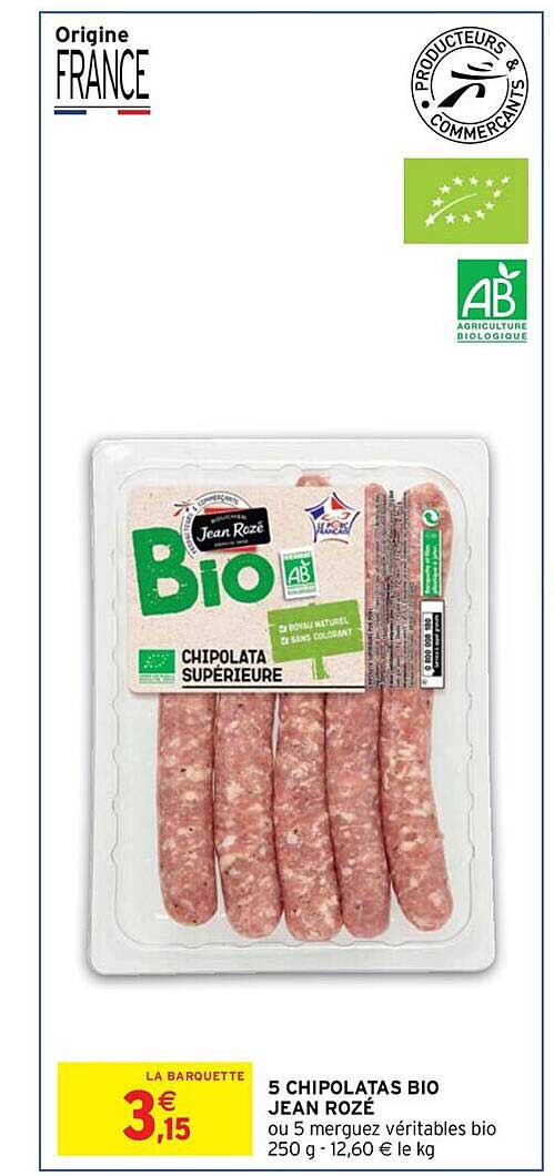 5 chipolatas bio jean rozé