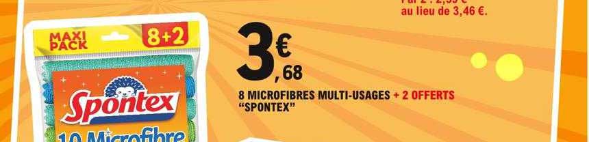 8 microfibres multi-usages + 2 offerts "spontex"