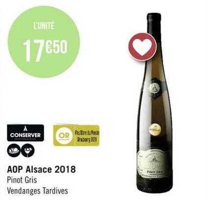 aop alsace 2018 pinot gris vendanges tardives